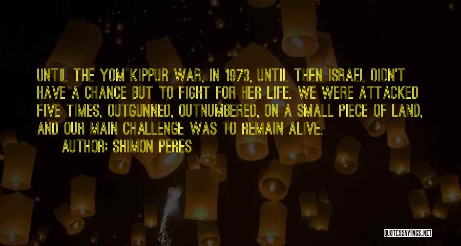 Shimon Peres Quotes 1412517
