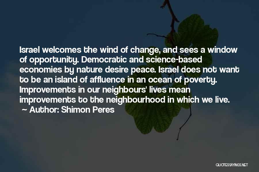 Shimon Peres Quotes 1560152