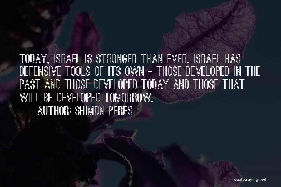 Shimon Peres Quotes 1896220