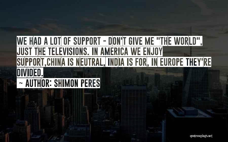 Shimon Peres Quotes 1928466