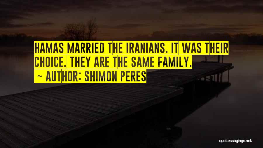 Shimon Peres Quotes 880471