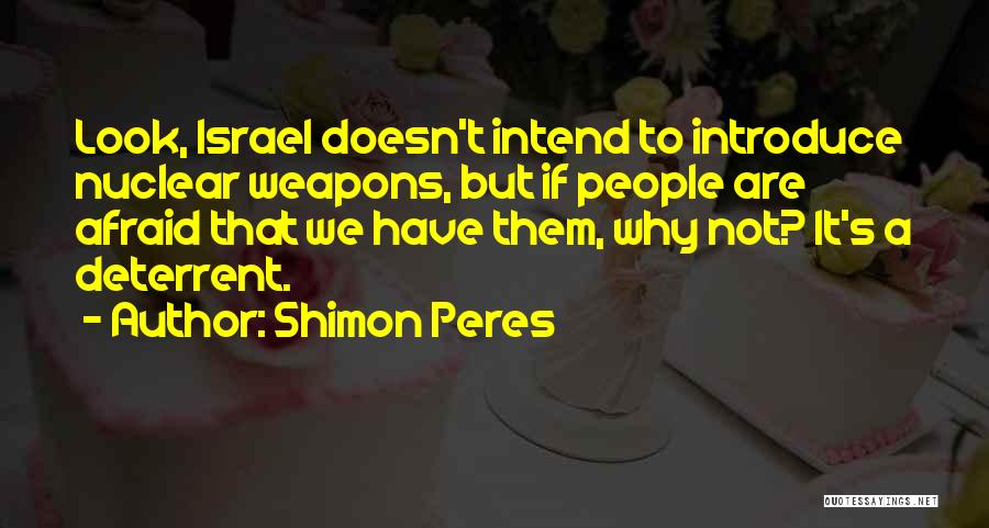 Shimon Peres Quotes 88985