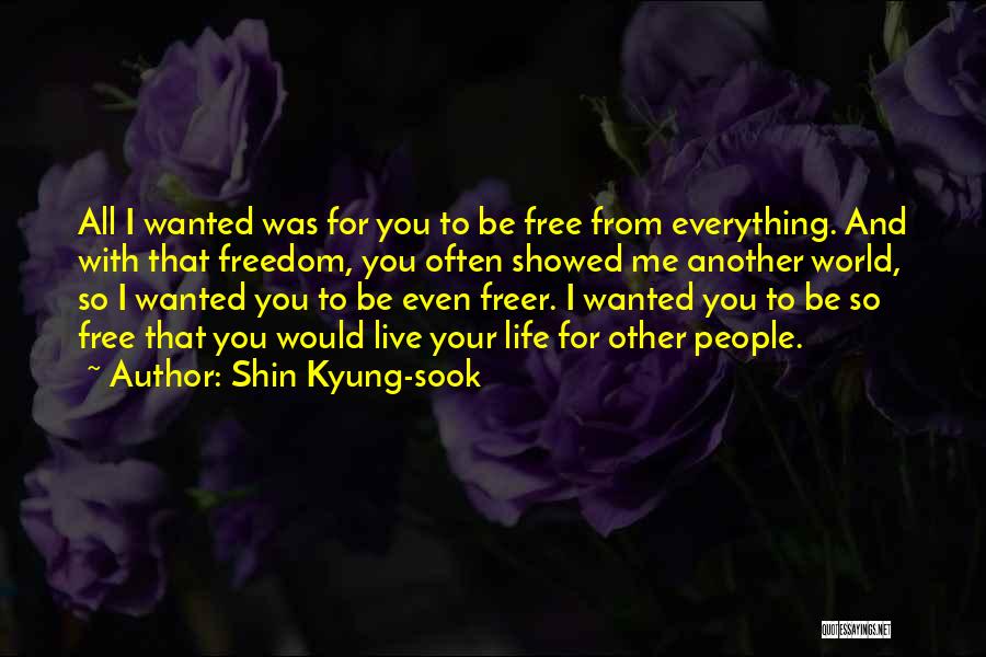 Shin Kyung-sook Quotes 1014782