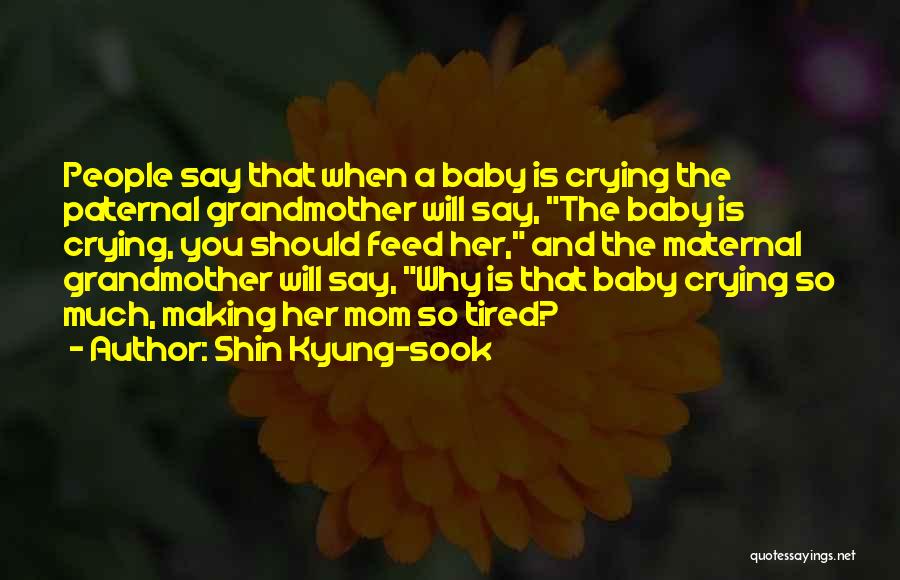 Shin Kyung-sook Quotes 1552544