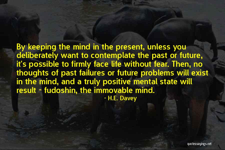 Shin Shin Toitsu Do Quotes By H.E. Davey Shin Shin Toitsu Do Quotes By H.E. Davey