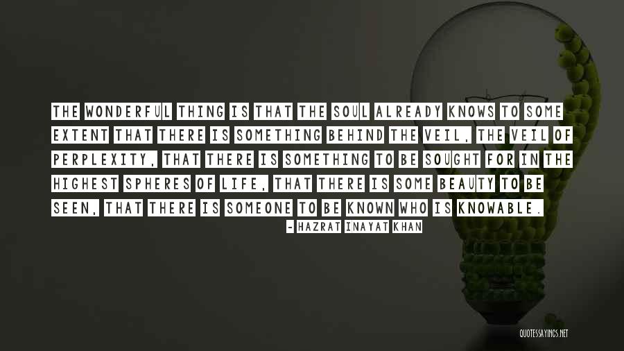 Shinano Restaurant Quotes By Hazrat Inayat Khan