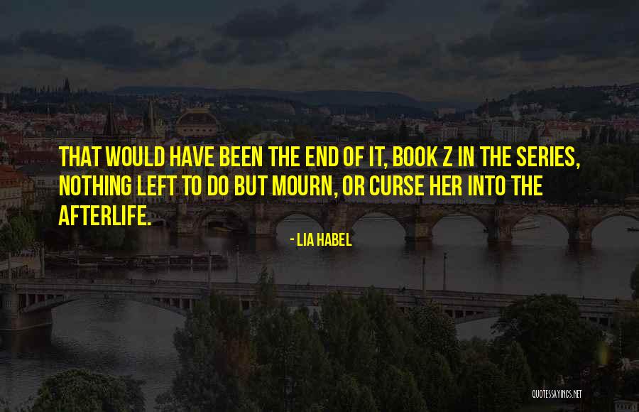 Shinas Guilty Quotes By Lia Habel Shinas Guilty Quotes By Lia Habel