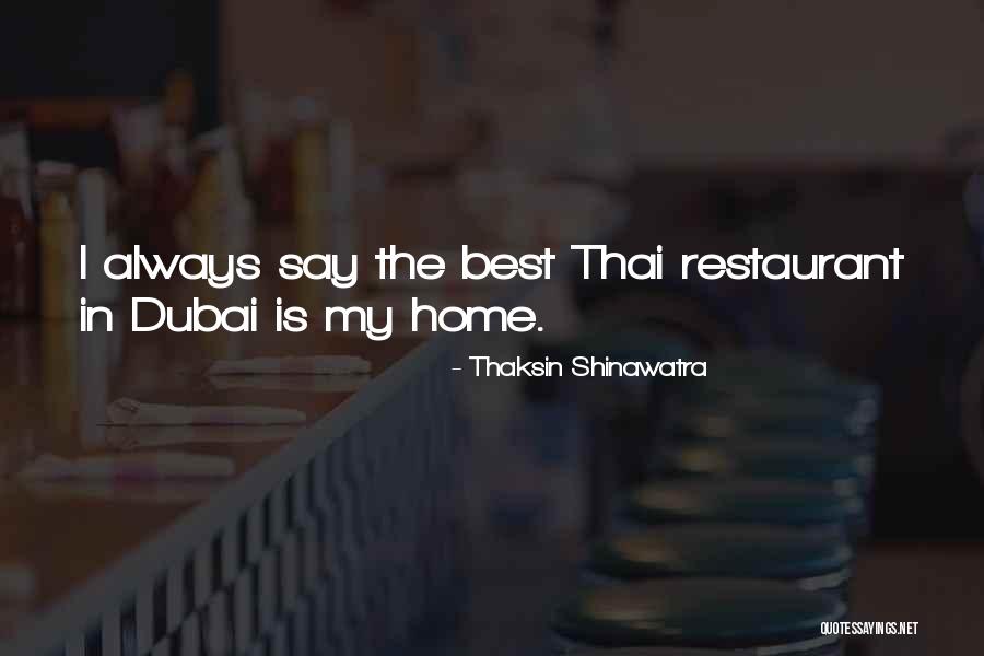 Shinawatra Thaksin Quotes By Thaksin Shinawatra Shinawatra Thaksin Quotes By Thaksin Shinawatra