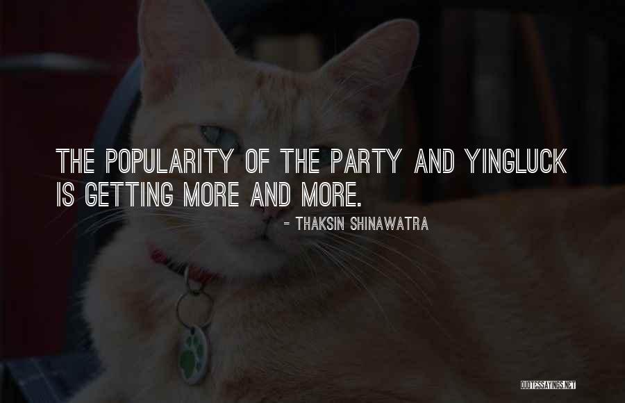 Shinawatra Thaksin Quotes By Thaksin Shinawatra Shinawatra Thaksin Quotes By Thaksin Shinawatra