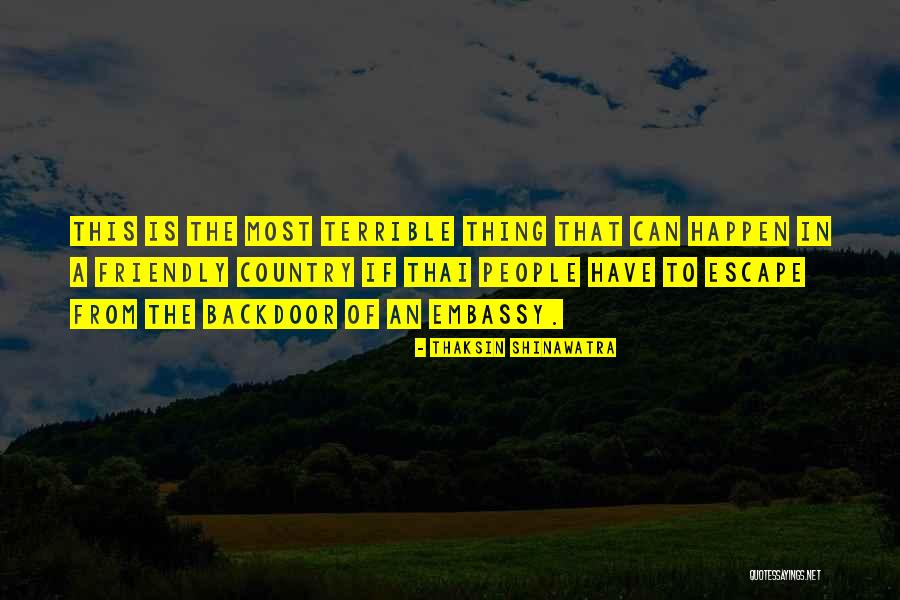 Shinawatra Thaksin Quotes By Thaksin Shinawatra Shinawatra Thaksin Quotes By Thaksin Shinawatra