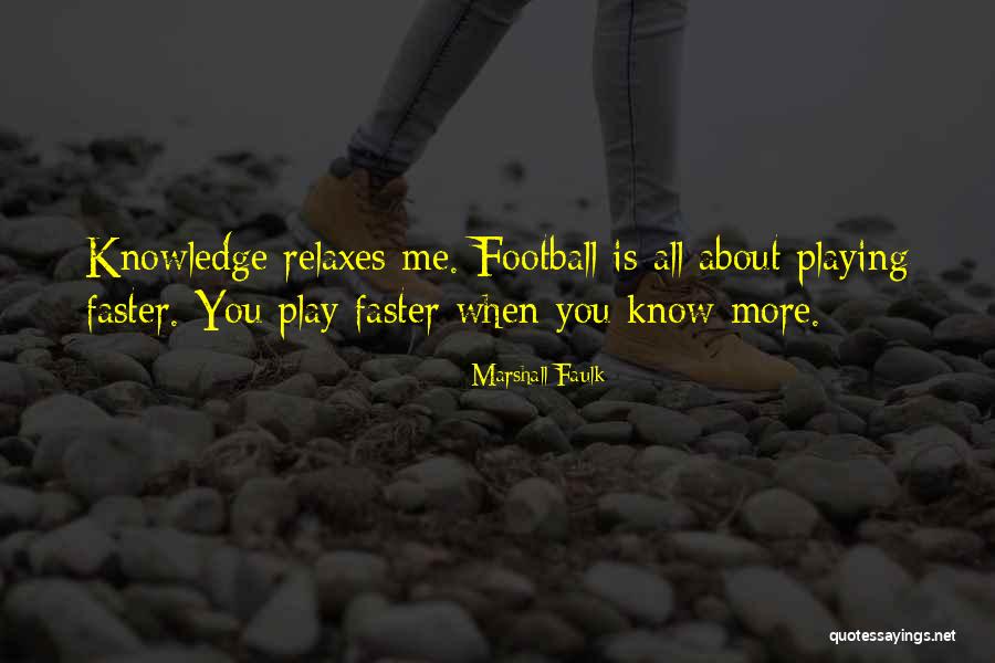 Shinbun Kanji Quotes By Marshall Faulk