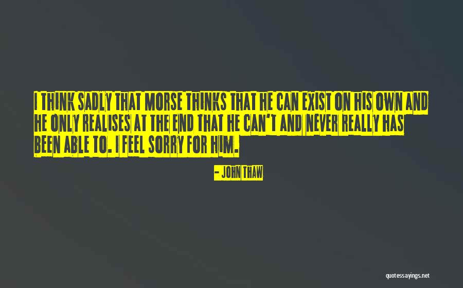 Shindelar Auction Quotes By John Thaw Shindelar Auction Quotes By John Thaw