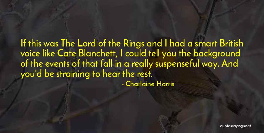 Shindella Quotes By Charlaine Harris Shindella Quotes By Charlaine Harris