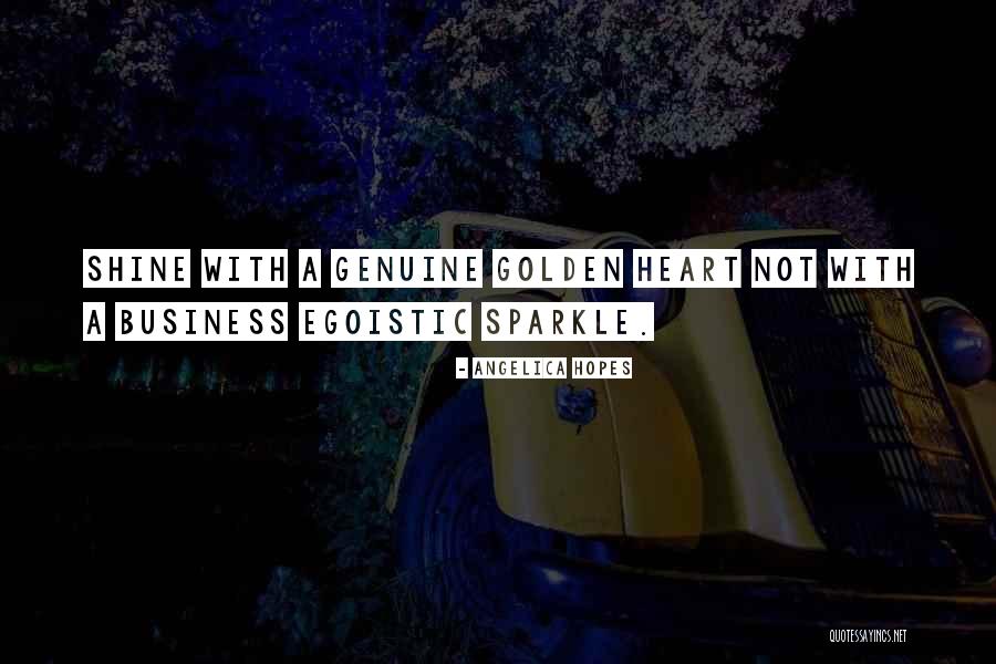 Shine And Sparkle Quotes By Angelica Hopes Shine And Sparkle Quotes By Angelica Hopes