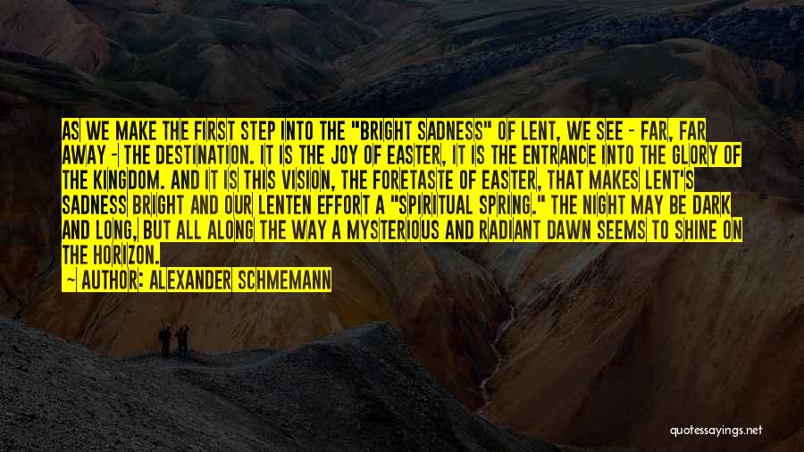 Shine Bright Quotes By Alexander Schmemann