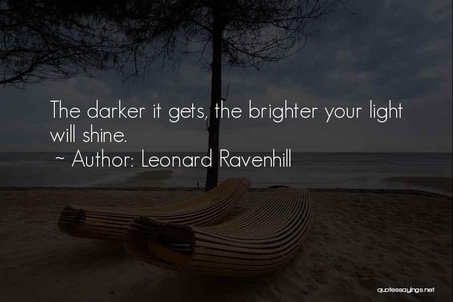 Shine Light Quotes By Leonard Ravenhill