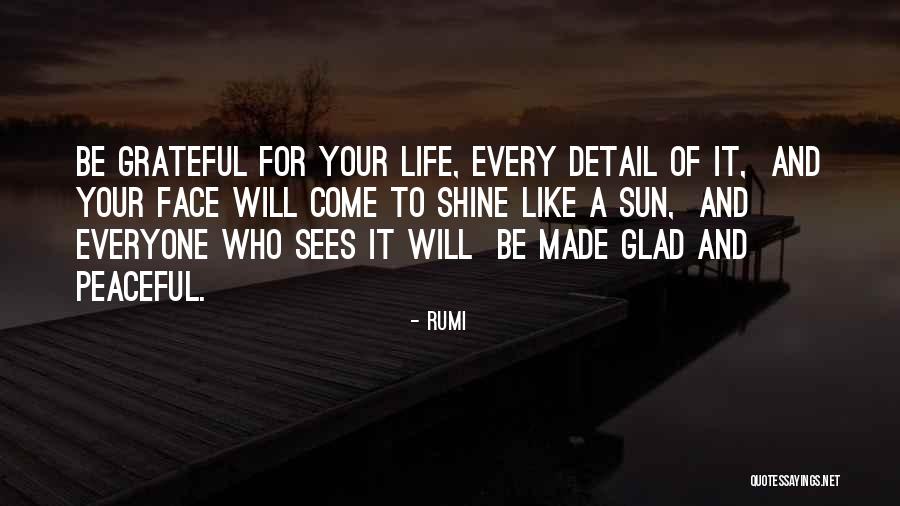 Shine Like A Sun Quotes By Rumi Shine Like A Sun Quotes By Rumi