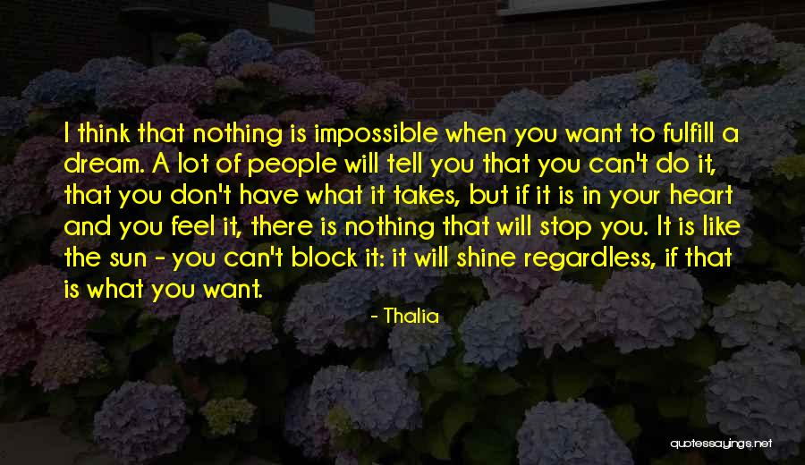 Shine Like A Sun Quotes By Thalia Shine Like A Sun Quotes By Thalia