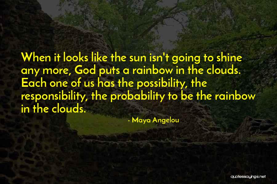 Shine Like Quotes By Maya Angelou Shine Like Quotes By Maya Angelou