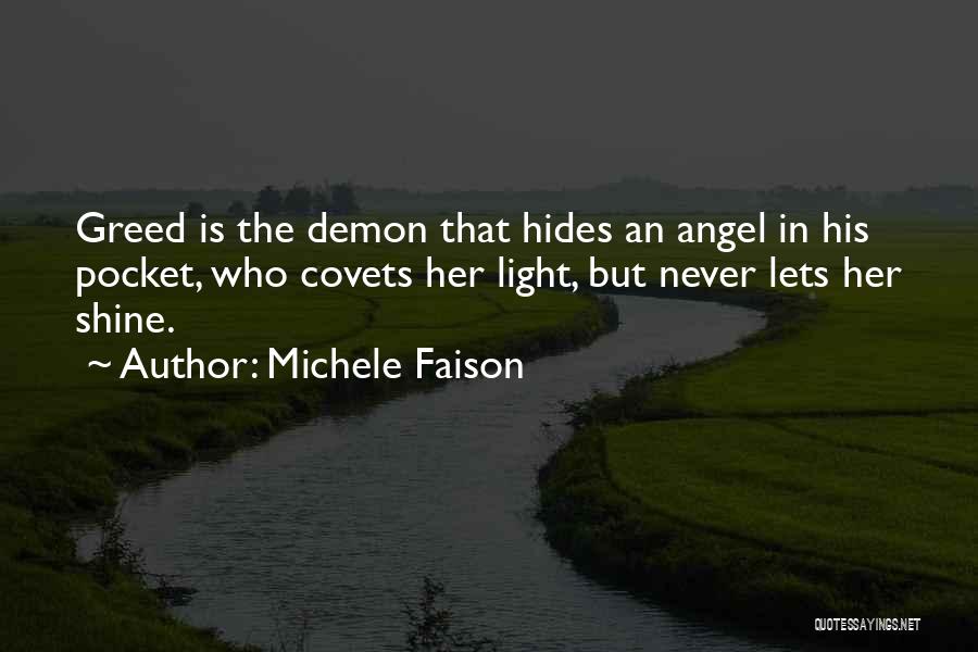 Shine The Light Quotes By Michele Faison