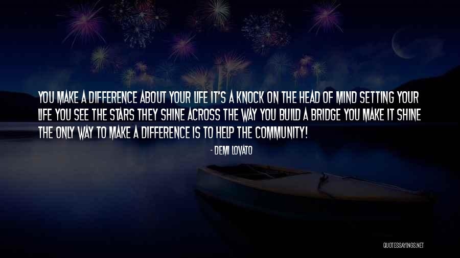 Shine Your Stars Quotes By Demi Lovato Shine Your Stars Quotes By Demi Lovato