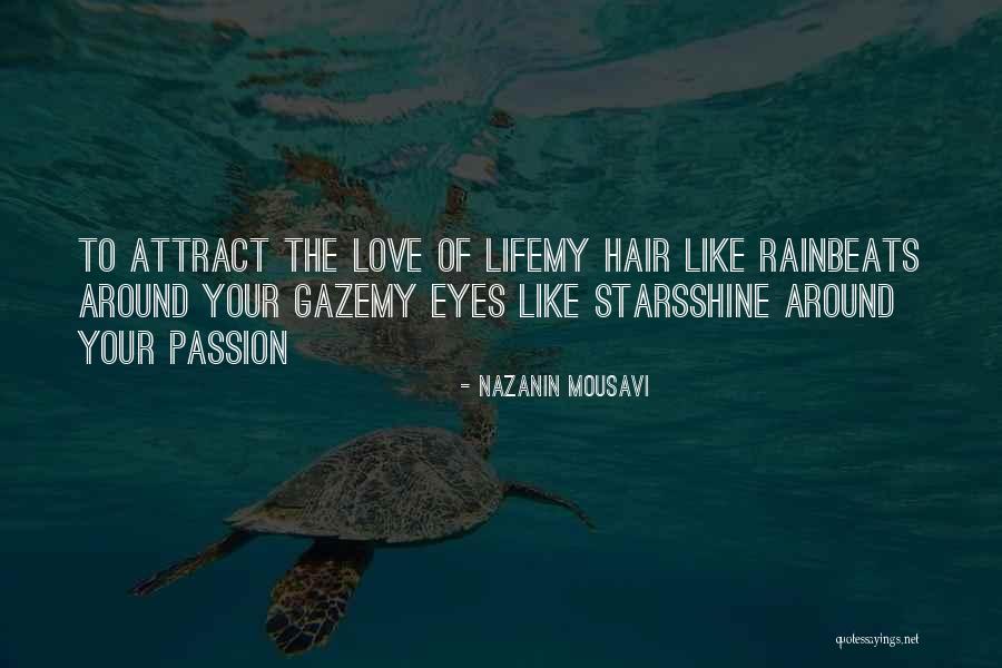 Shine Your Stars Quotes By Nazanin Mousavi Shine Your Stars Quotes By Nazanin Mousavi