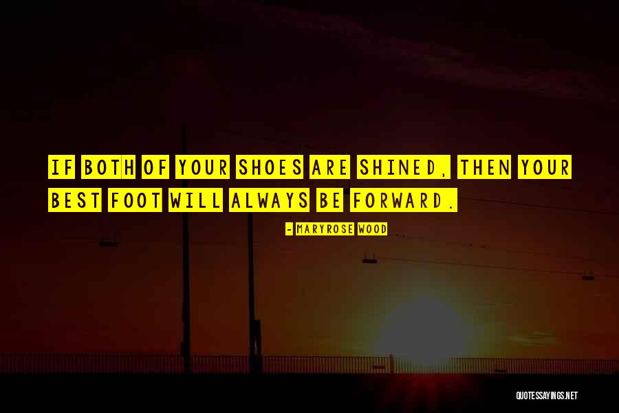 Shined Shoes Quotes By Maryrose Wood Shined Shoes Quotes By Maryrose Wood