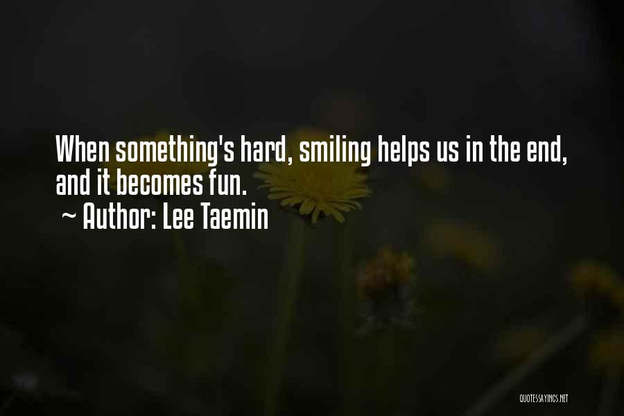 Shinee Lee Taemin Quotes By Lee Taemin