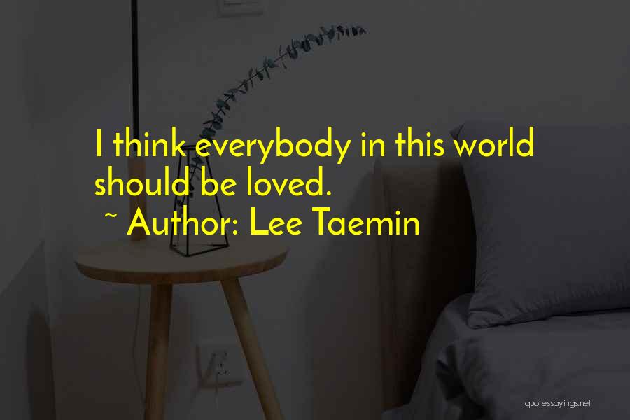 Shinee Quotes By Lee Taemin