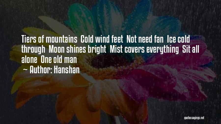 Shines Bright Quotes By Hanshan