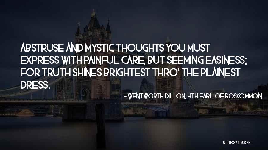 Shines The Brightest Quotes By Wentworth Dillon, 4th Earl Of Roscommon Shines The Brightest Quotes By Wentworth Dillon, 4th Earl Of Roscommon