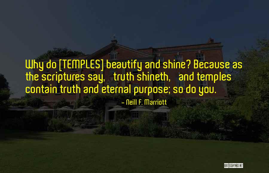 Shineth Quotes By Neill F. Marriott Shineth Quotes By Neill F. Marriott