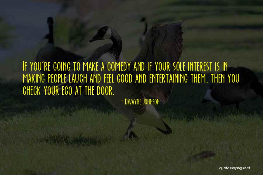 Shinfield View Quotes By Dwayne Johnson Shinfield View Quotes By Dwayne Johnson