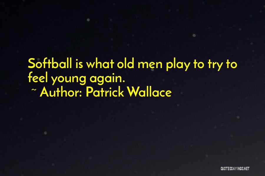 Shing Tung Yao Quotes By Patrick Wallace