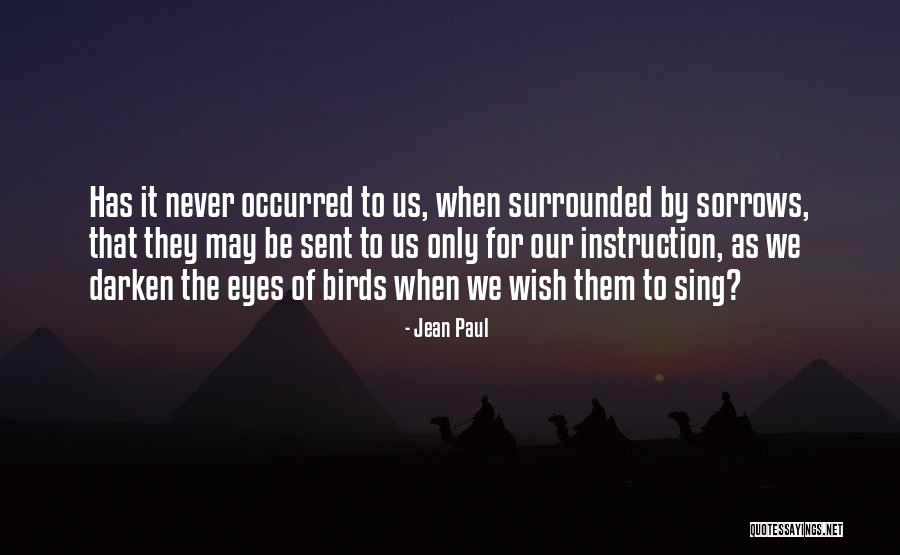 Shingu Sayaka Quotes By Jean Paul Shingu Sayaka Quotes By Jean Paul