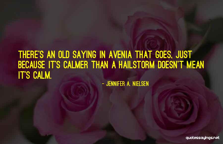 Shinichiro Ohta Quotes By Jennifer A. Nielsen Shinichiro Ohta Quotes By Jennifer A. Nielsen