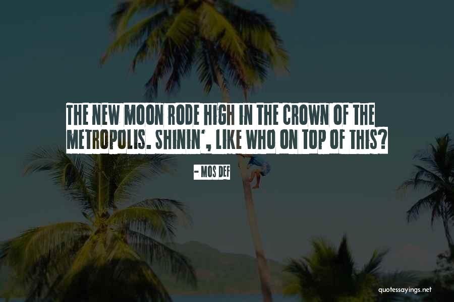 Shinin Quotes By Mos Def Shinin Quotes By Mos Def