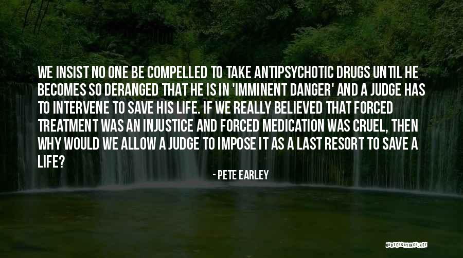 Shinin Quotes By Pete Earley Shinin Quotes By Pete Earley