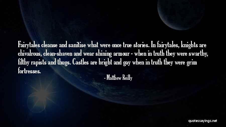 Shining Armour Quotes By Matthew Reilly