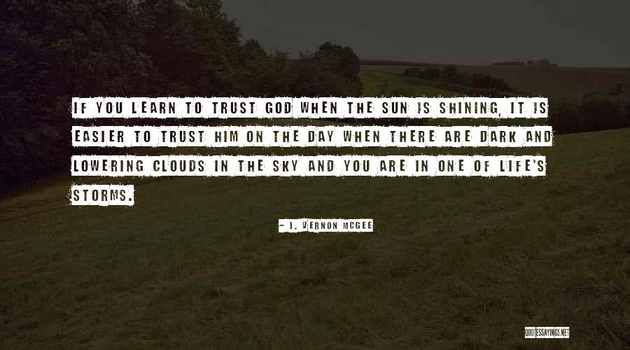 Shining Day Quotes By J. Vernon McGee Shining Day Quotes By J. Vernon McGee
