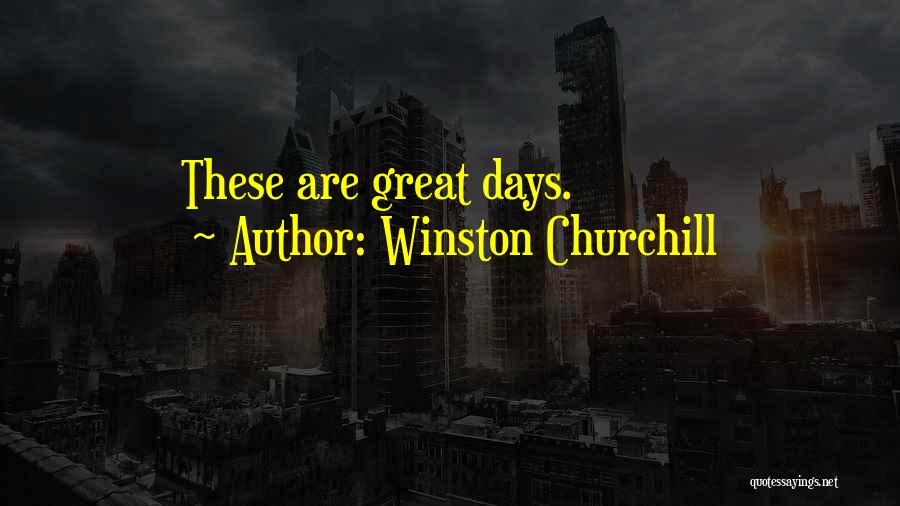 Shining Day Quotes By Winston Churchill