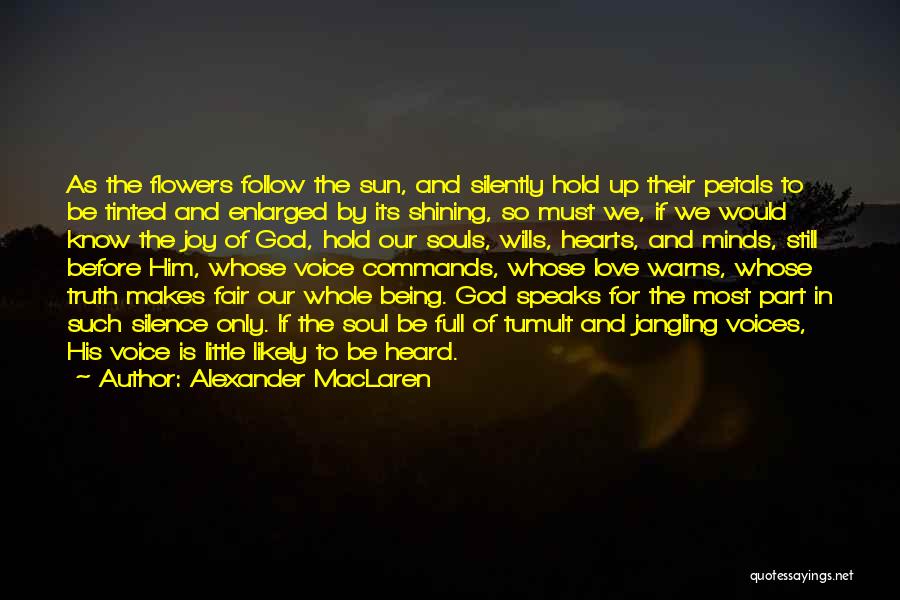 Shining For God Quotes By Alexander MacLaren
