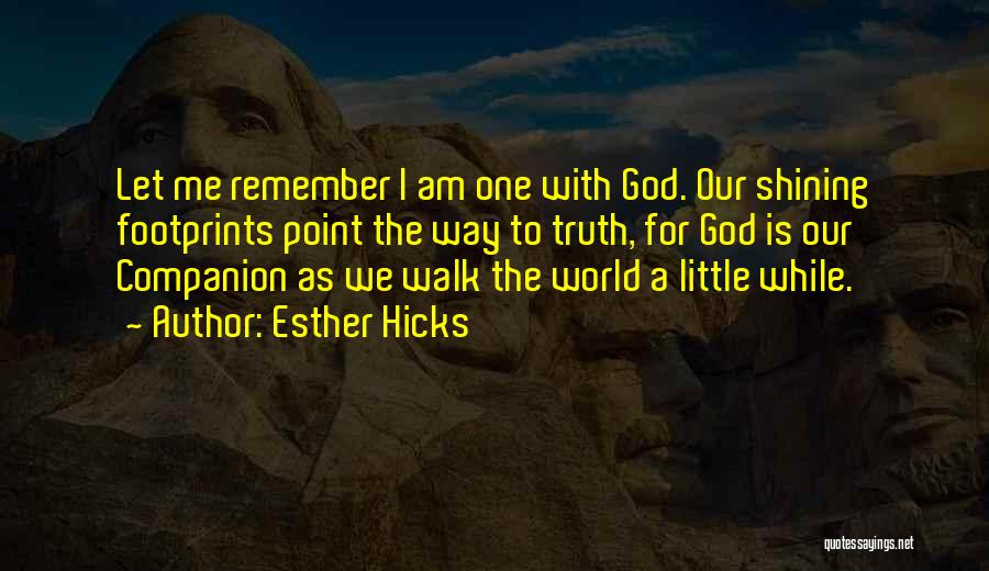 Shining For God Quotes By Esther Hicks