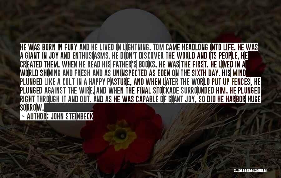 Shining In Life Quotes By John Steinbeck