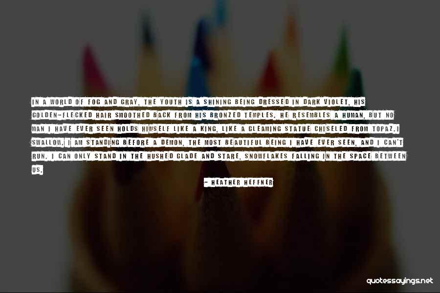Shining In The Dark Quotes By Heather Heffner Shining In The Dark Quotes By Heather Heffner