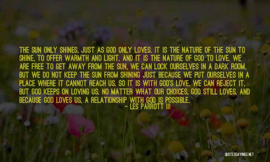 Shining In The Dark Quotes By Les Parrott III Shining In The Dark Quotes By Les Parrott III