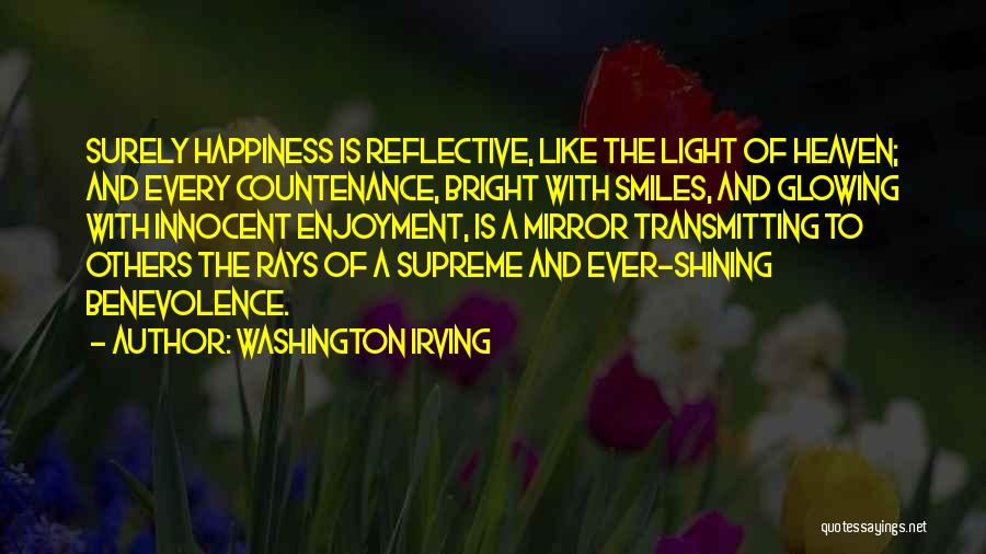 Shining Light Quotes By Washington Irving