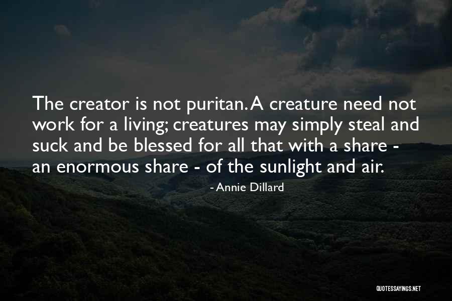 Shining Novel Quotes By Annie Dillard Shining Novel Quotes By Annie Dillard