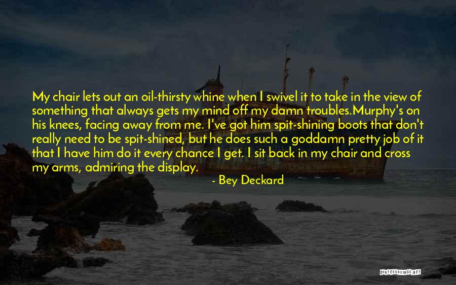 Shining Out Quotes By Bey Deckard Shining Out Quotes By Bey Deckard