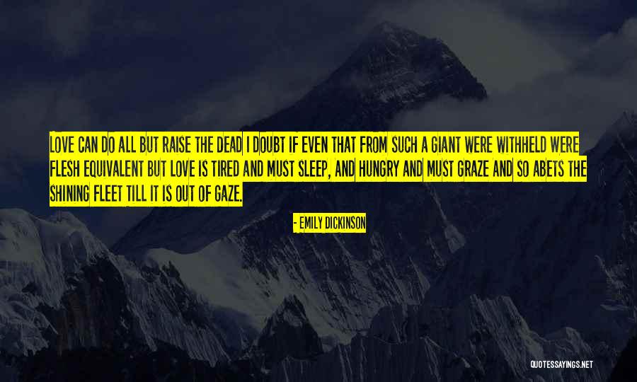 Shining Out Quotes By Emily Dickinson Shining Out Quotes By Emily Dickinson